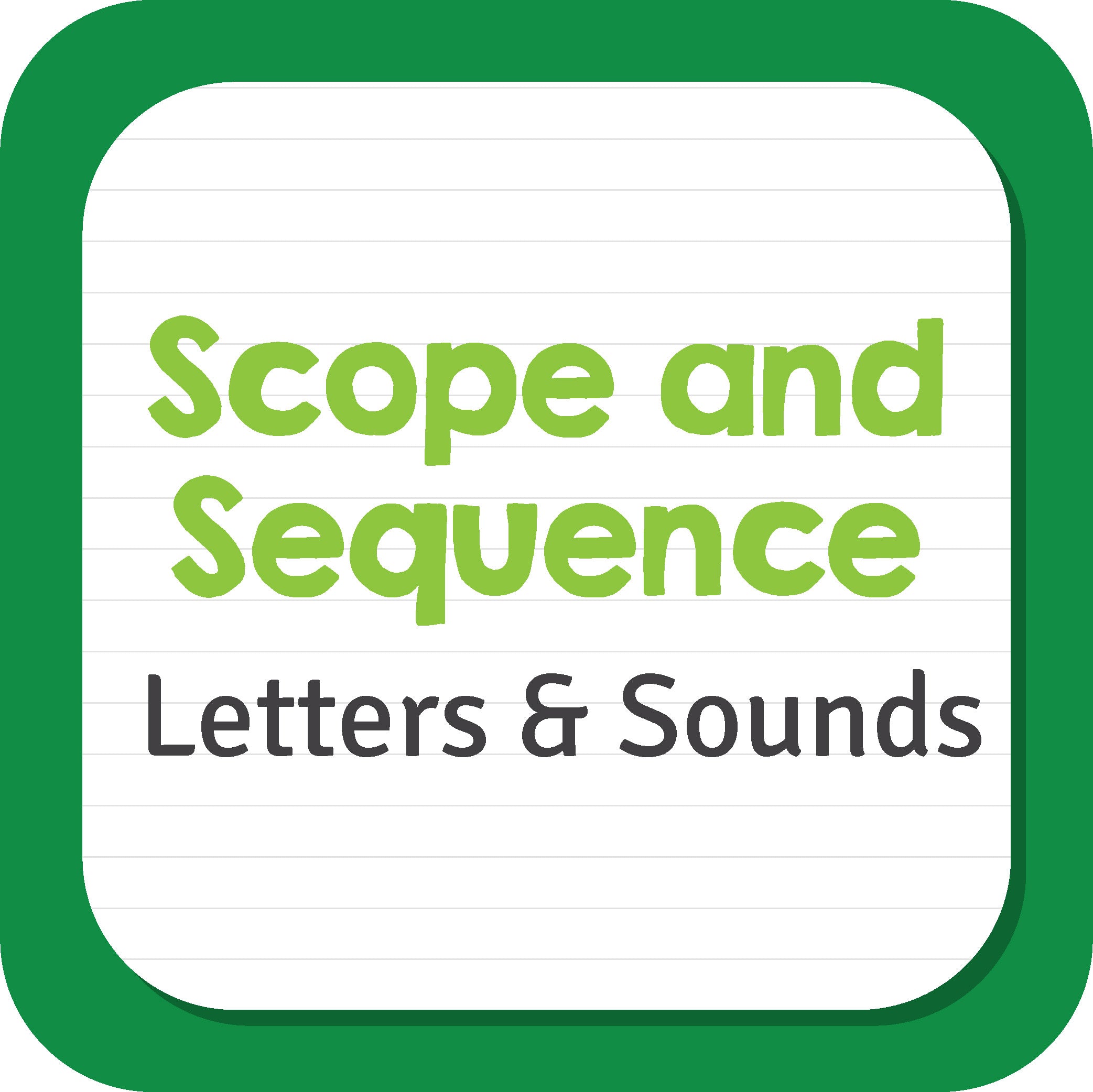 Letter & Sounds Scope and Sequence